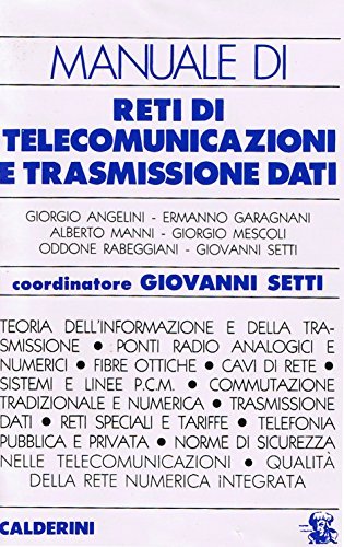 Manuale di reti di telecomunicazioni e trasmissione dati