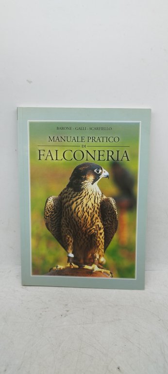 manuale pratico di falconeria