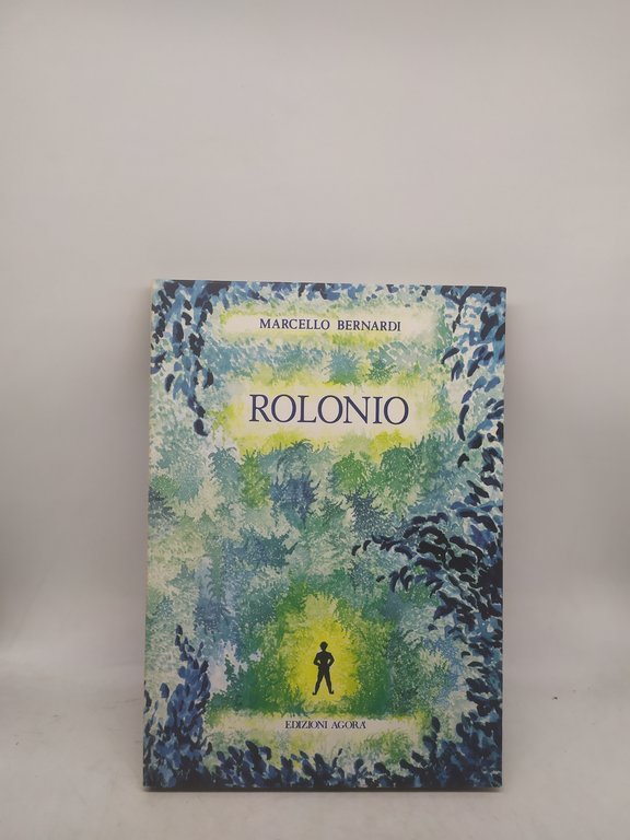 marcello bernardi rolonio edizioni agorà