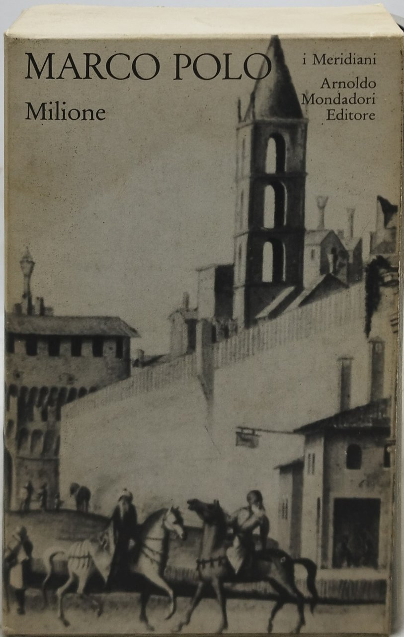 marco polo milione i meridiani mondadori