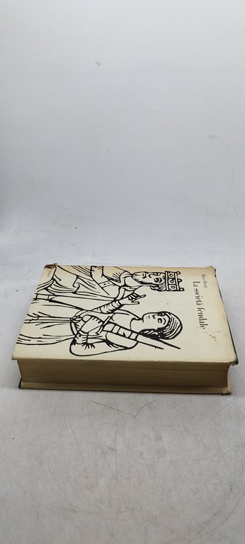 mare bloch la società feudale einaudi