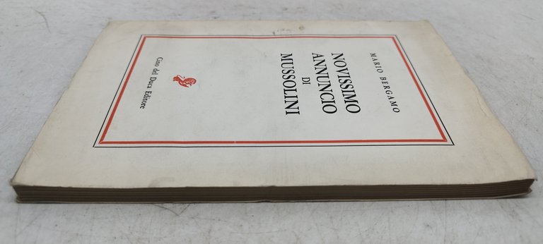 mario bergamo nuovissimo annuncio di mussolini