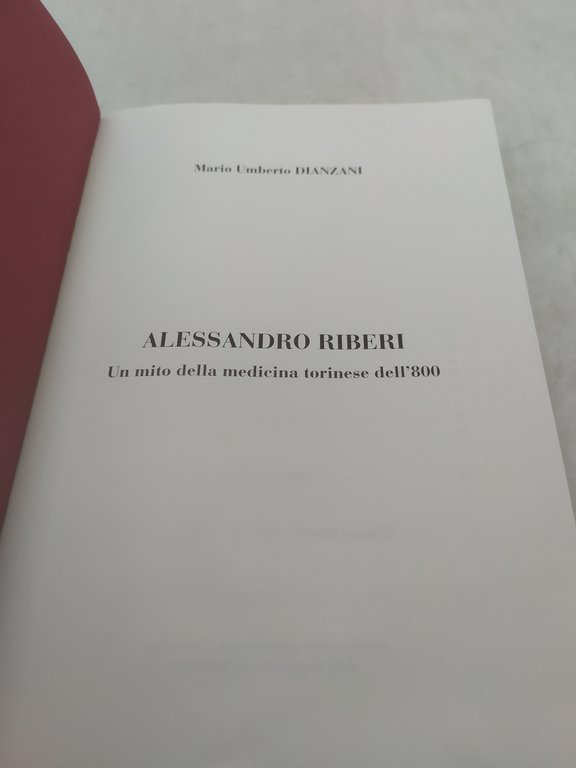 mario umberto dianzani alessandro riberi un mito della medicina torinese …