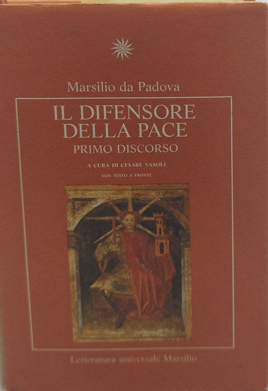 marsilio da padova il difensore della pace primo discorso | Immagine Gallery 1