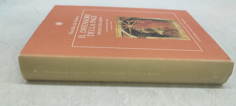 marsilio da padova il difensore della pace primo discorso
