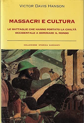 Massacri e cultura. Le battaglie che hanno portato la civiltà … | Immagine Gallery 1