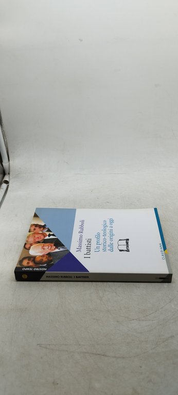 massimo rubboli i battissti un profilo storico teologico dalle orgini …