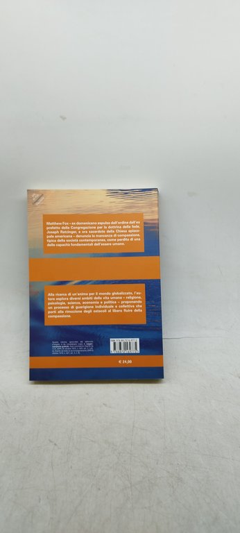 matthew fox compassione spiritualità e giustizia sociale