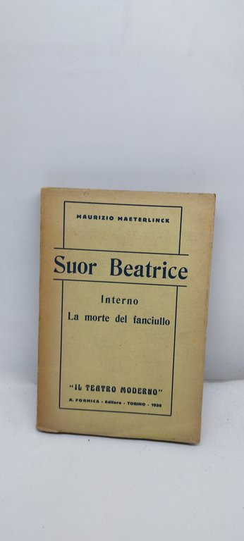 maurizio maeterlinck suor beatrice interno la morte del fanciullo
