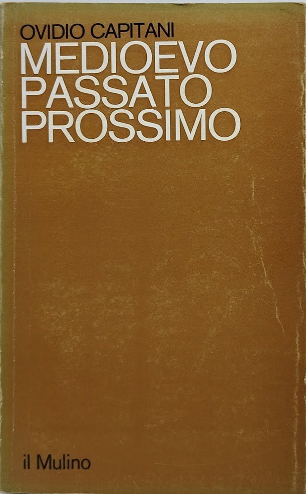 medioevo passato prossimo
