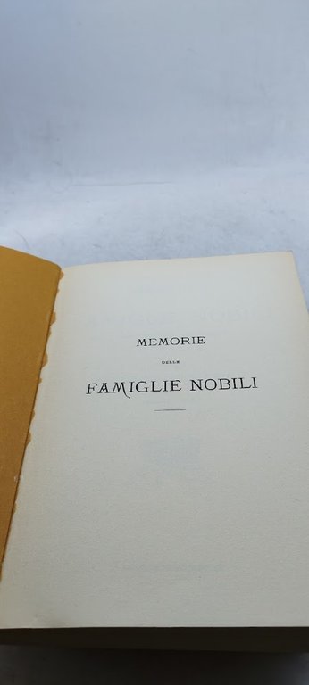 memorie delle famiglie nobili delle province meridionali d'italia 3 volumi