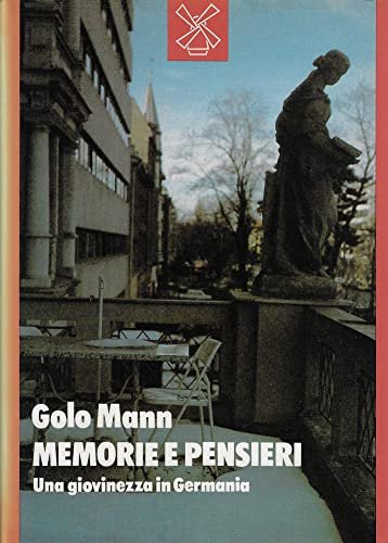 Memorie e pensieri Una giovinezza in Germania