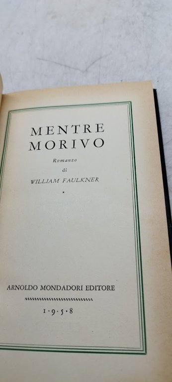 mentre morivo william faulkner 1958
