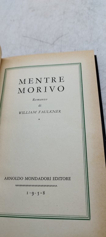 mentre morivo william faulkner 1958