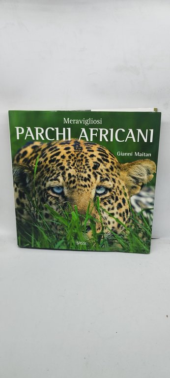 meravigliosi parchi aficani gianni maitan