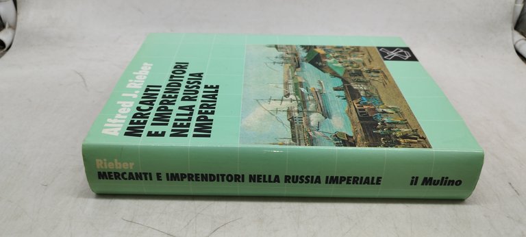 mercanti e imprenditori nella russia imperiale