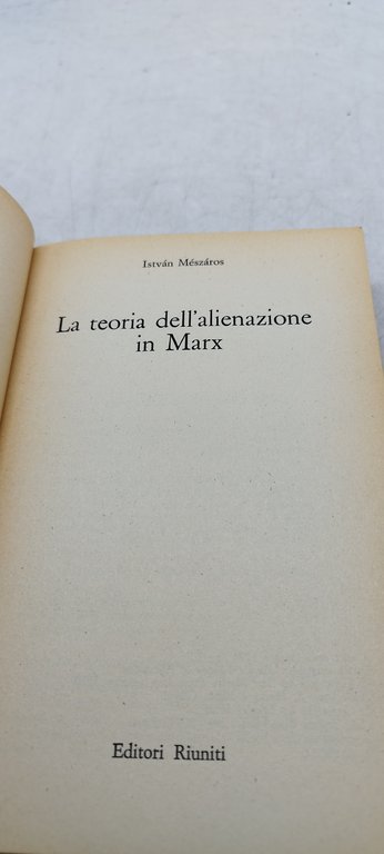 meszaros la teoria dell'alienazione in marx