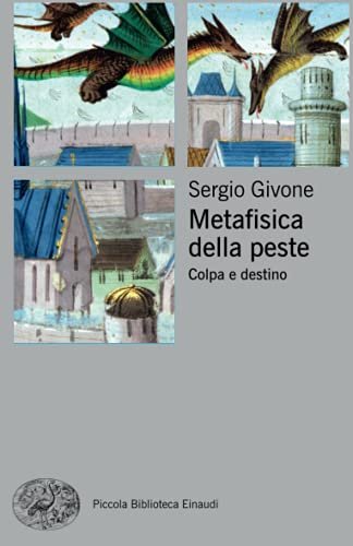 Metafisica della peste: Colpa e destino