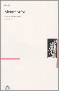 Metamorfosi. Testo latino a fronte
