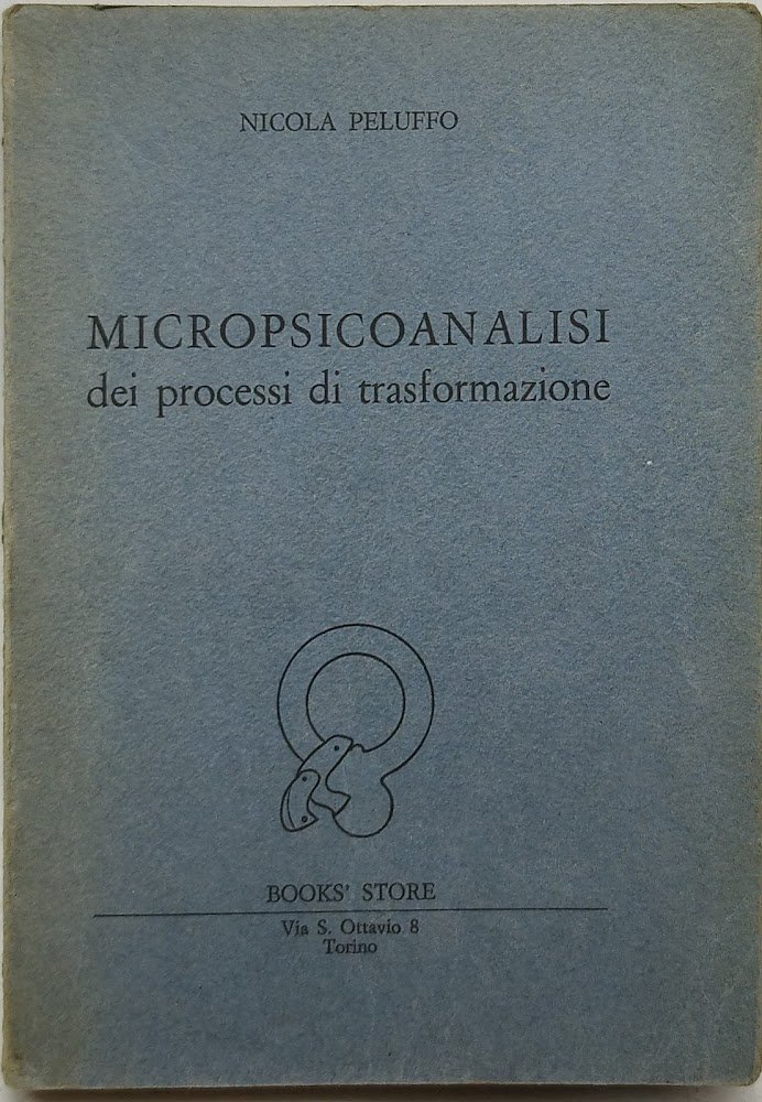 micropsicoanalisi dei processi di trasformazione