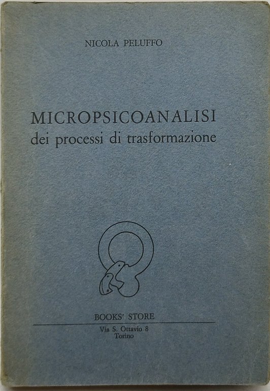 micropsicoanalisi dei processi di trasformazione
