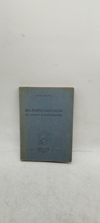 micropsicoanalisi dei processi di trasformazione
