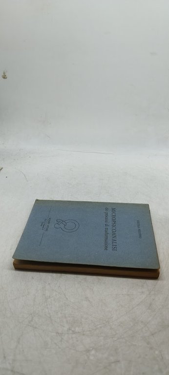 micropsicoanalisi dei processi di trasformazione