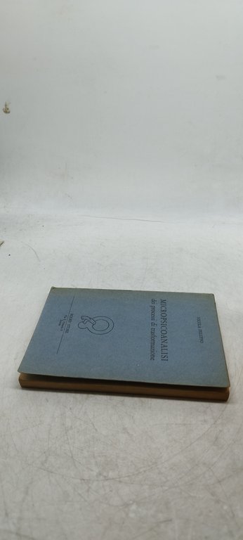 micropsicoanalisi dei processi di trasformazione