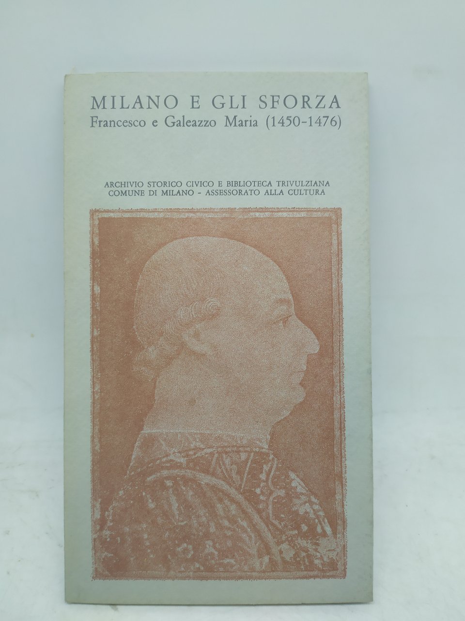 milano e gli sforza francesco e galeazzo maria 1450 1476