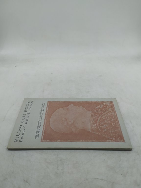 milano e gli sforza francesco e galeazzo maria 1450 1476
