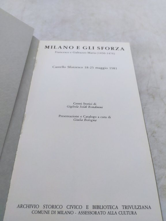 milano e gli sforza francesco e galeazzo maria 1450 1476
