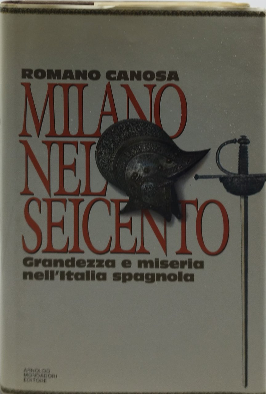 milano nel seicento grandezza e miseria nell'italia spagnola