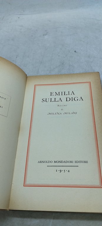 milena milani emilia sulla diga mondadori