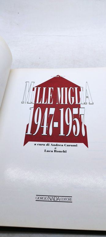 mille miglia 1947-1957 giorgio nada editore