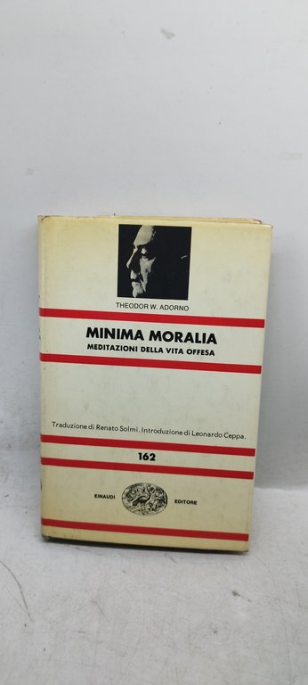 minima moralia meditazioni della vita offesa einaudi