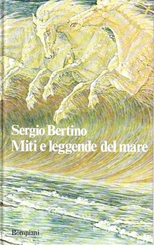 Miti e leggende del mare.