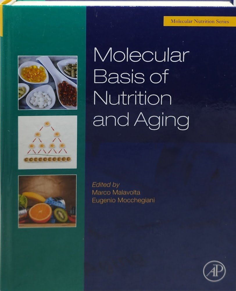 molecular basis of nutrition and aging