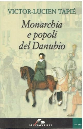 Monarchia e popoli del Danubio