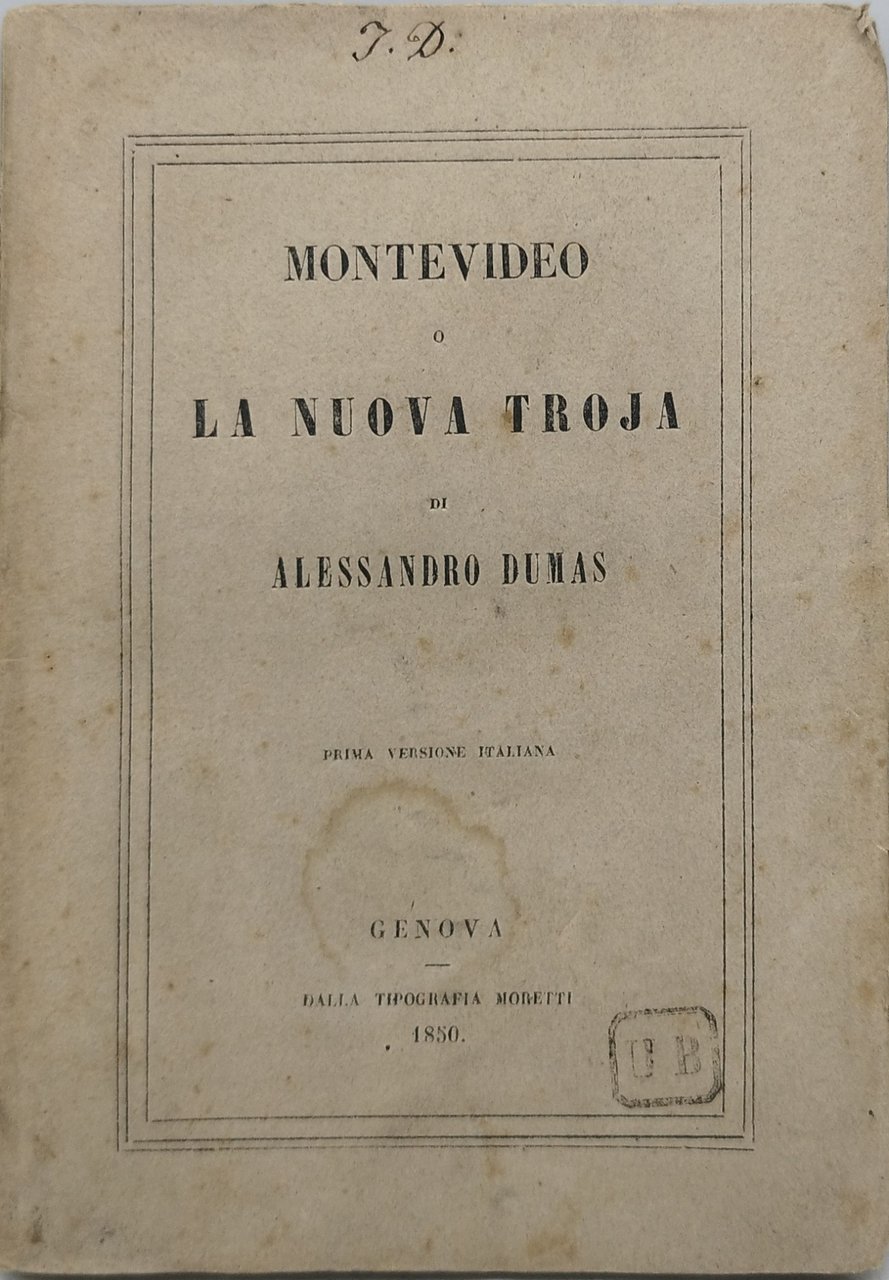 montevideo o la nuova troja di alessandro dumas