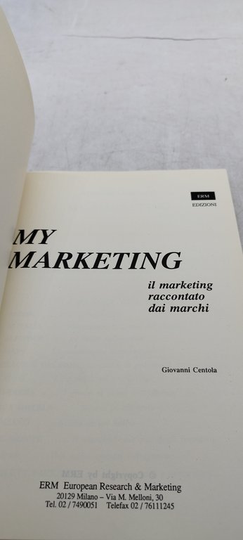 my marketing il marketing raccontato dai marchi