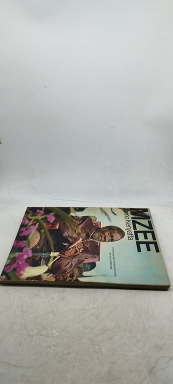 mzee jomo kenyatta a photobiography by mohamed amin with text …