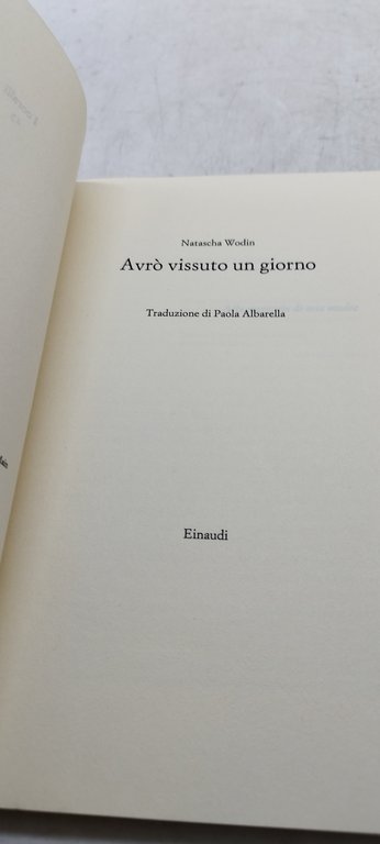 natascha wodin avrò vissuto un giorno einaudi