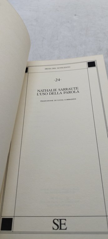 nathalie sarraute l'uso della parola prosa del novecento