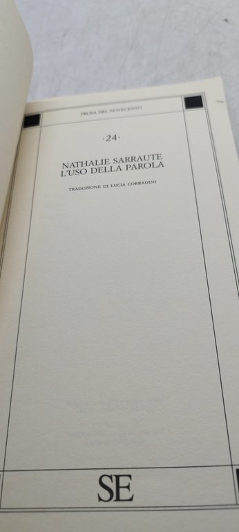 nathalie sarraute l'uso della parola prosa del novecento