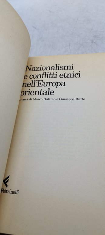 nazionalismi e conflitti etnici nell'europa orientale