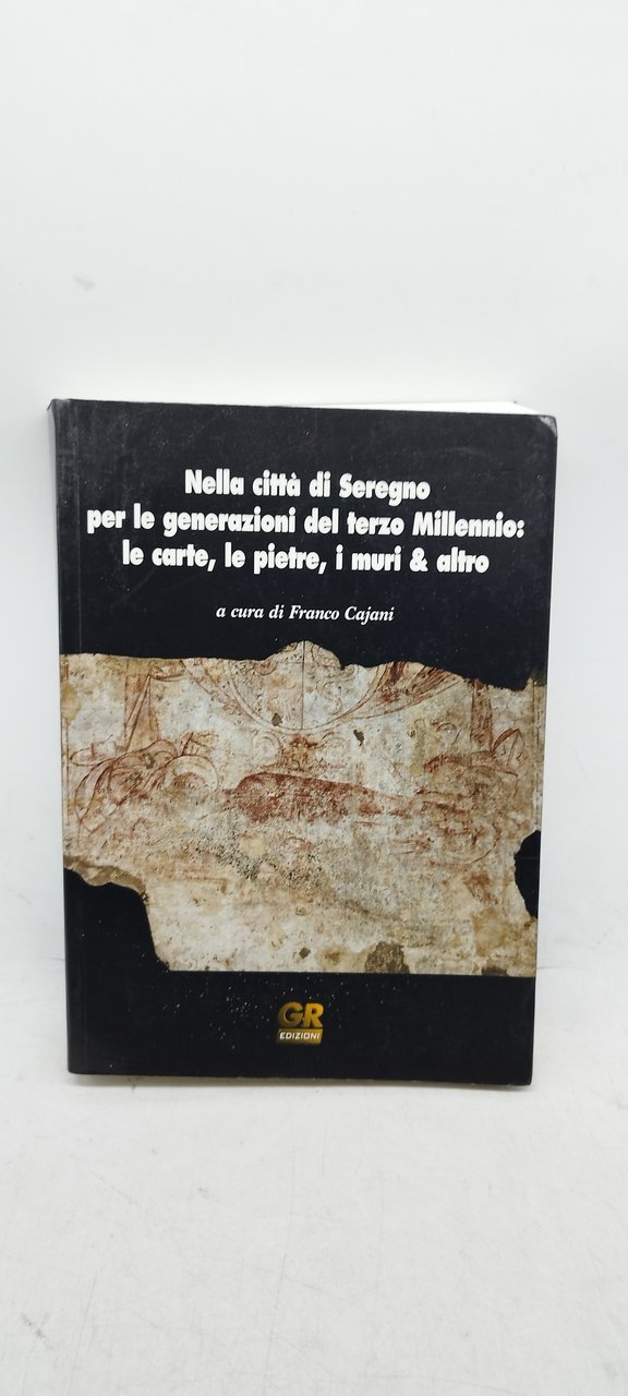 nella città di seregno per la generazione del terzo millennio …