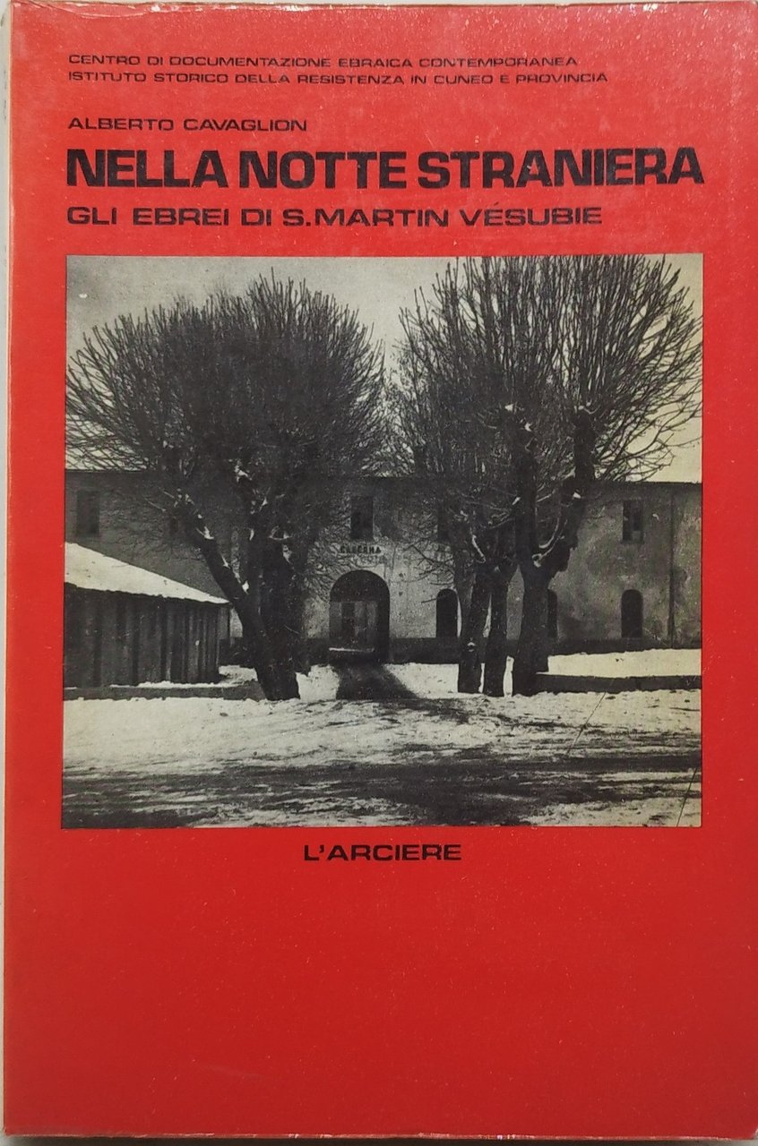nella notte straniera gli ebrei di s martin vesubie