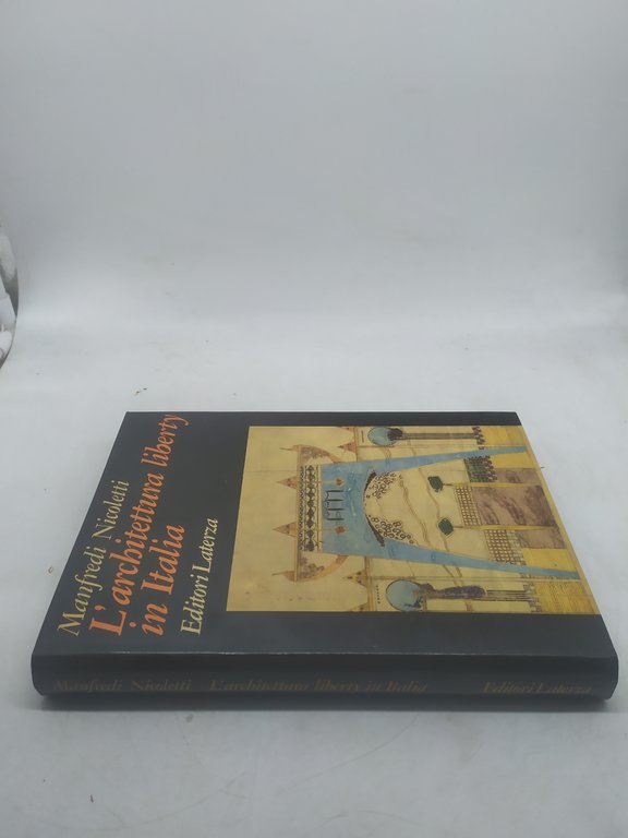 nicoletti manfredi l'architettura liberty in italia laterza editore