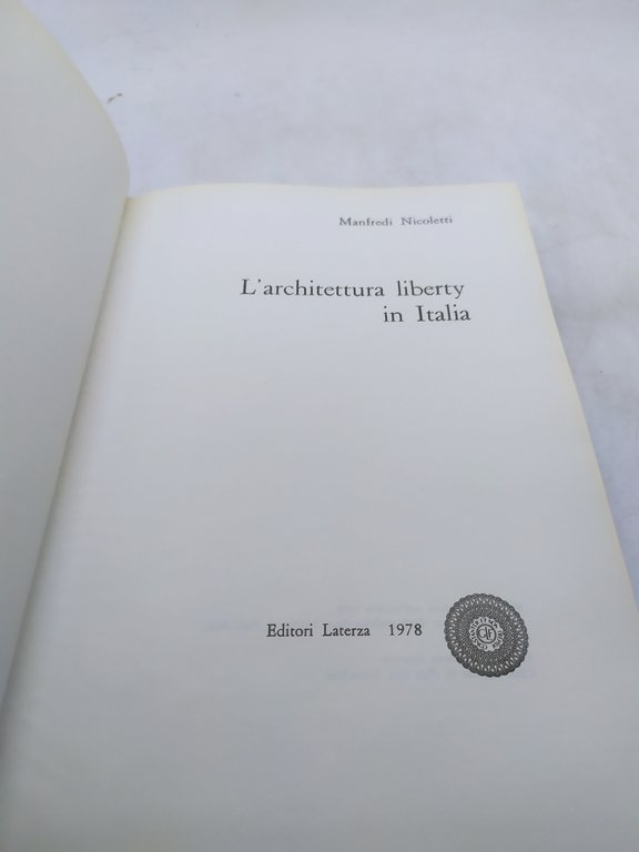 nicoletti manfredi l'architettura liberty in italia laterza editore