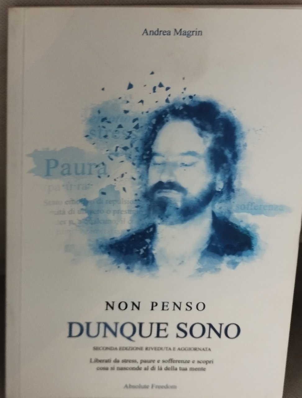non penso dunque sono andrea magrin